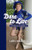 Dare To Live : Finding Joy At Any Age