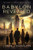 Babylon Revealed : The Beginning Of Sorrows