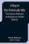 A Boy In The Peninsular War; The Services, Adventures And Experiences Of Robert Blakeney