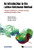 Introduction To The Lattice Boltzmann Method, An: A Numerical Method For Complex Boundary And Moving Boundary Flows