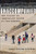 Unaccompanied : The Plight Of Immigrant Youth At The Border