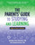 The Parents' Guide To Studying And Learning