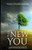 The New You: A 30-Day Motivational Guide For Making A Positive Impact Every Day