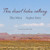 This Desert Hides Nothing: Selections from the Work of Ellen Meloy with Photographs by Stephen Strom