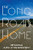 The Long Road Home