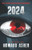 2024: There Is Nothing You Can Do Without Us Knowing About It - 9781733002035