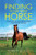 Finding Your First Horse: How To Buy A Horse Without Losing Your Mind (Or Money)