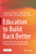 Education To Build Back Better: What Can We Learn From Education Reform For A Post-Pandemic World - 9783030939533