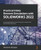 Practical Finite Element Simulations With Solidworks 2022: An Illustrated Guide To Performing Static Analysis With Solidworks Simulation