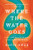 Where the Water Goes: Life and Death Along the Colorado River