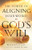 Power Of Aligning Your Words To GodS Will