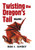 Twisting The DragonS Tail (1) - 9781664111295