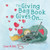 The Giving Bag Book Gives On... - 9781637651643