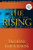 The Rising: Antichrist Is Born (Before They Were Left Behind, Book 1)