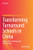 Transforming Turnaround Schools In China: Approaches, Challenges And Achievements