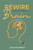 Rewire Your Anxious Brain