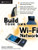 Build Your Own Wi-Fi Network (Build Your Own...(Mcgraw))