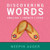 Discovering Words: English * French * Cree