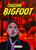 Chasing Bigfoot