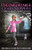 The Uncomfortable Glass Slippers: The Strange Sagas of Sabrina Summers, Saga 2