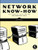 Network Know-How: An Essential Guide for the Accidental Admin