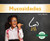 Mucosidades/ Boogers And Snot (La Ciencia Basica: Las Funciones Fisicas Del Cuerpo/ Beginning Science: Gross Body Functions) (Spanish Edition)