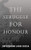 The Struggle For Honour