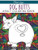 Dog Butts: Adult Coloring Book
