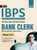 Ibps Bank Clerk 2020-21: Guide (Phase I & Ii)