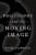 Philosophy And The Moving Image (Thinking Art)