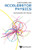 Lectures On Accelerator Physics