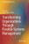 Transforming Organizations Through Flexible Systems Management