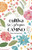 Cultiva Su Propio Camino: Diario De Gratitude (Spanish Edition)