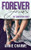 Forever Yours: A Forbidden Second Chance Romance (The Temptation Series)