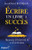 Ecrire Un Livre ? Succ?s: Secrets D'?diteur Et D'?crivains (French Edition)