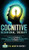 Cognitive Behavioral Therapy - 11 Simple CBT Techniques to Strengthen Self-Awareness and Overcome Anxiety, Depression and Intrusive Thoughts (Cognitive Behavior Therapy - CBT)