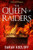The Queen of Raiders (The Nine Realms (2))