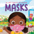 Masks: A Lift-the-Flap Book