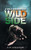 A Walk Through the Wild Side