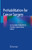 Prehabilitation for Cancer Surgery