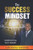 The Success Mindset: Eliminating Self-Doubt