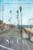 So Cal: Dispatches from the End of the World