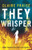 They Whisper: Book 2 of the They Stay Series