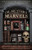 Dr. Mutter's Marvels: A True Tale of Intrigue and Innovation at the Dawn of Modern Medicine
