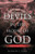 DEVILS IN THE HOUSE OF GOD: Based on Real Events
