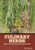 Culinary Herbs: Their Cultivation, Harvesting, Curing and Uses - Hardcover