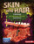 Skin and Hair (A Sickening Augmented Reality Experience) (The Gross Human Body in Action: Augmented Reality)