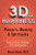 3D of Happiness: Pleasure, Meaning & Spirituality  Based on Science, Philosophy & Personal Experience 3D of Happiness: Pleasure, Meaning & Spirituality  Based on Science, Philosophy & Personal Experience