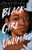 Black Girl Unlimited: The Remarkable Story of a Teenage Wizard