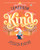 Tomorrow I'll Be Kind